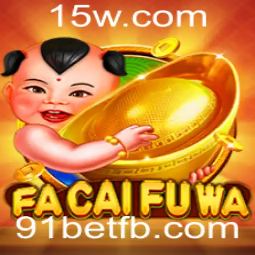Descubra o Fascinante Jogo FaCaiFuWa na Plataforma 91bet